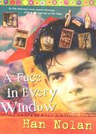 Couverture du livre « A Face in Every Window » de Han Nolan aux éditions Houghton Mifflin Harcourt