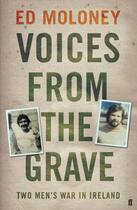 Couverture du livre « Voices from the Grave » de Moloney Ed aux éditions Faber And Faber Digital
