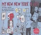 Couverture du livre « Julie doucet & michel gondry my new new york diary » de  aux éditions Dap Artbook