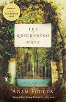 Couverture du livre « The Quickening Maze » de Adam Foulds aux éditions Penguin Group Us