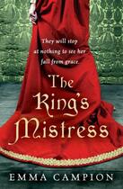 Couverture du livre « The King s Mistress » de Campion Emma aux éditions Random House Digital