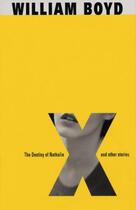 Couverture du livre « Destiny Of Nathalie X » de William Boyd aux éditions Random House Digital