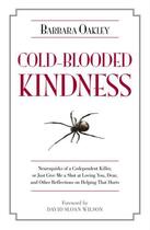 Couverture du livre « Cold-Blooded Kindness » de Oakley Barbara aux éditions Prometheus Books