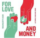 Couverture du livre « For love and money new illustration » de Farrely Liz aux éditions Laurence King