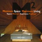 Couverture du livre « M2 MINIMUM SPACES MAXIMUM LIVING - ESPACE MINIMUM EXPERIENCE MAXIMALE » de Philip Jodidio aux éditions Images Publishing