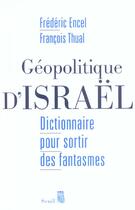 Couverture du livre « Geopolitique d'israel » de Encel/Thual aux éditions Seuil