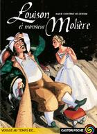 Couverture du livre « Louison et monsieur moliere » de Helgerson Marie-Chri aux éditions Pere Castor