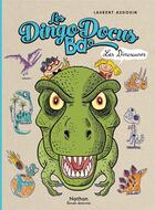 Couverture du livre « Les DingoDocus BD : les dinosaures » de Laurent Audouin aux éditions Nathan