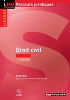 Couverture du livre « Droit civil (7e édition) » de Michele Muller aux éditions Foucher
