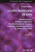 Couverture du livre « La Spectroscopie De Rmn » de Gunther aux éditions Elsevier-masson