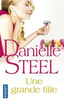 Couverture du livre « Une grande fille » de Danielle Steel aux éditions Pocket