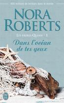 Couverture du livre « Les frères Quinn Tome 1 » de Nora Roberts aux éditions J'ai Lu