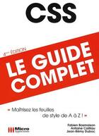 Couverture du livre « CSS « maîtrisez les feuilles de style de A à Z ! » (4e édition) » de Fabien Basmaison et Antoine Cailliau et Jean-Remy Duboc aux éditions Micro Application