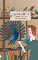 Couverture du livre « L'histoire naturelle d'Augustin Lelièvre » de Anthony Bernard aux éditions Books On Demand