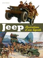 Couverture du livre « La jeep, illustrations d'une légende » de Jerome Hadacek aux éditions Histoire Et Collections