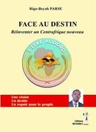 Couverture du livre « Face au destin » de Rigo-Beyah Parse aux éditions Menaibuc