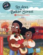Couverture du livre « Les deux de Baker Street t.1 ; missions Londres » de Pascal Brissy et Garance Royere aux éditions Gulf Stream