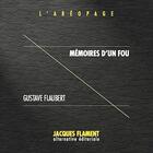 Couverture du livre « Mémoires d'un fou » de Gustave Flaubert aux éditions Jacques Flament