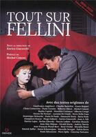 Couverture du livre « Tout sur Fellini » de Enrico Giacovelli aux éditions Gremese