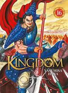 Couverture du livre « Kingdom t.16 » de Yasuhisa Hara aux éditions Meian