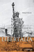 Couverture du livre « Libertalia » de Mikael Hirsch aux éditions Intervalles
