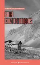 Couverture du livre « Rififi chez les bergers » de Helene Perraud Boussouar aux éditions Transhumances