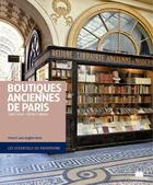 Couverture du livre « Boutiques anciennes de Paris » de Sybil Canac aux éditions Editions Massin