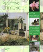 Couverture du livre « Plantes D'Interieur » de Pierre Nessmann aux éditions Saep