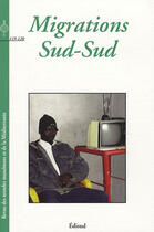 Couverture du livre « Migrations sud-sud » de  aux éditions Edisud