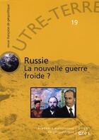 Couverture du livre « Outre-terre t.19 ; Russie la nouvelle guerre » de  aux éditions Eres