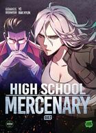 Couverture du livre « High school mercenary Tome 7 » de Rak Hyun et Yc aux éditions Sikku Webtoon