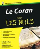 Couverture du livre « Le Coran pour les nuls » de Sohaib Sultan aux éditions Pour Les Nuls