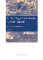 Couverture du livre « Developpement Durable Etre Humain » de Fasquelle aux éditions Benevent