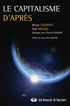 Couverture du livre « Le défi déterministe ; réflexions sur les enseignements de la crise (2007-2010) » de Colmant/Miller aux éditions Larcier