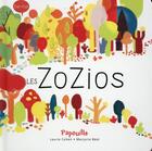 Couverture du livre « Les zozios » de Marjorie Beal et Laurie Cohen aux éditions Langue Au Chat