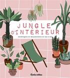 Couverture du livre « Jungle d'interieur » de  aux éditions Rustica