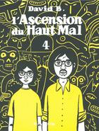 Couverture du livre « L'ascension du haut mal Tome 4 » de David B. aux éditions L'association