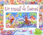 Couverture du livre « Une histoire animee/un travail de fourmi » de Editions Piccolia aux éditions Piccolia