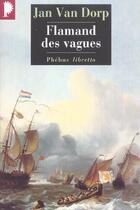 Couverture du livre « Flamand des vagues » de Jan Van Dorp aux éditions Libretto