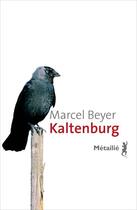 Couverture du livre « Kaltenburg » de Marcel Beyer aux éditions Metailie