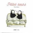 Couverture du livre « Petites soeurs » de Miura Tomo aux éditions La Joie De Lire
