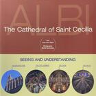 Couverture du livre « The cathedral of saint cecilia albi » de Biget/Escourbiac aux éditions Odyssee