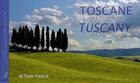 Couverture du livre « Toscane, terre de lumière ; Tuscany, landscape of light » de William Fautre aux éditions Pippa