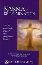Couverture du livre « Karma et réincarnation » de Prophet E C. aux éditions Lumiere D'el Morya