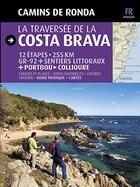 Couverture du livre « Gr92/la traversee de la costa brava » de Jordi Puig aux éditions Triangle Postals