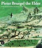 Couverture du livre « Bruegel the elder » de Seipel aux éditions Skira
