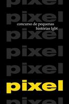 Couverture du livre « PIXEL 1 e 2 » de Varios Autores aux éditions Epagine