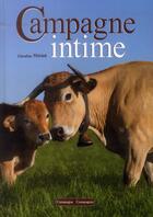 Couverture du livre « Campagne intime » de Claudius Thiriet aux éditions France Agricole