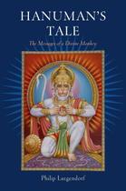 Couverture du livre « Hanuman's Tale: The Messages of a Divine Monkey » de Lutgendorf Philip aux éditions Oxford University Press Usa