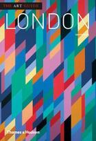 Couverture du livre « The art guide: london » de Sam Phillips aux éditions Thames & Hudson